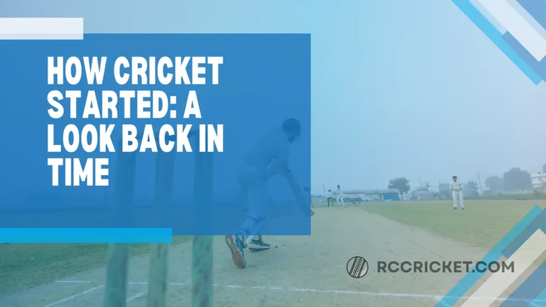 How Cricket Started A Look Back in Time